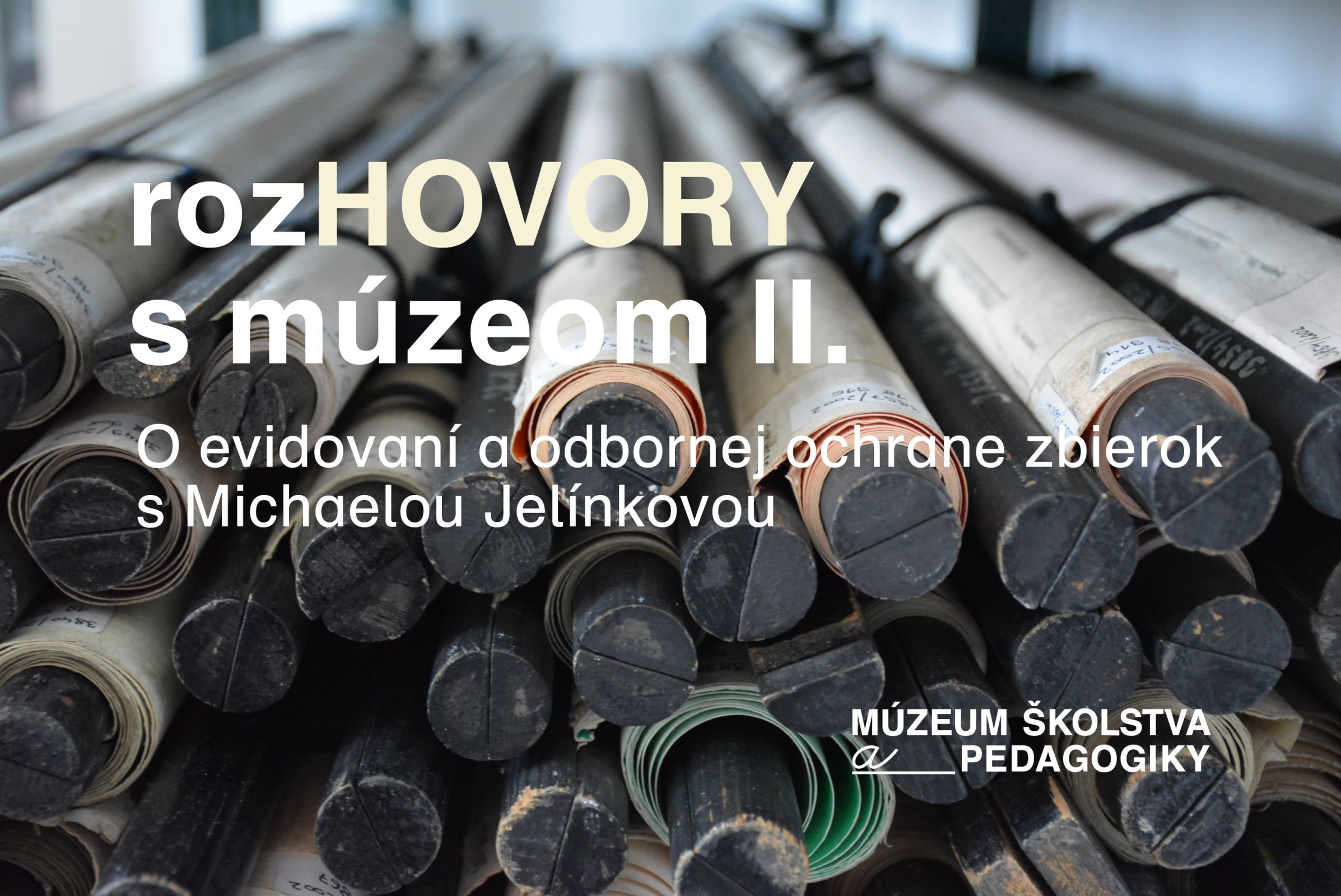 rozHOVORY S MÚZEOM II.